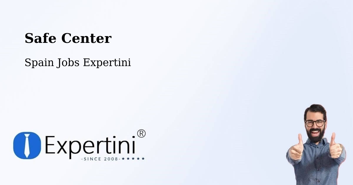 Safety Center – Sorbas - Spain Jobs Expertini